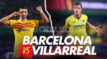 Prediksi Barcelona vs Villarreal di Liga Spanyol: Susunan Pemain, Skor hingga Live Streaming