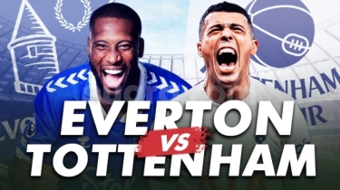 Prediksi Everton vs Tottenham di Liga Inggris: Skor, H2H hingga Live Streaming