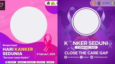 50 Twibbon Hari Kanker Sedunia 2024, Lengkap dengan Cara Buat dan Membagikan