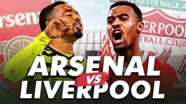 Prediksi Arsenal vs Liverpool di Liga Inggris: Preview, Susunan Pemain, Skor dan Live Streaming