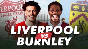 Prediksi Liverpool vs Burnley di Liga Inggris: Preview, Head to Head, Skor dan Live Streaming