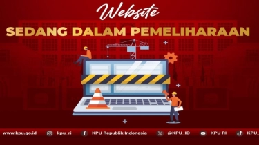 Ada Apa? 1 Hari Jelang Pemilihan Website KPU RI Dalam Pemeliharaan