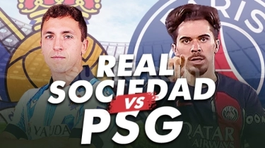 Prediksi Real Sociedad vs PSG, Liga Champions 6 Maret 2024: Head to Head, Susunan Pemain dan Live Streaming