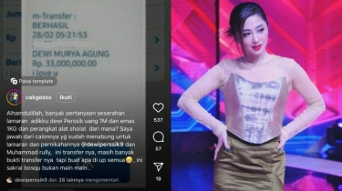 Netizen Pertanyakan Uang Seserahan Rp 1 M dari Rully, Kakak Dewi Perssik Beberkan Bukti Transferan