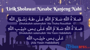 Lirik Sholawat Nasabe Kanjeng Nabi, Lengkap Tulisan Arab, Latin dan Artinya dalam Bahasa Indonesia