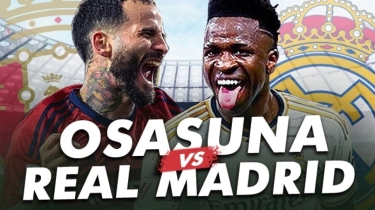 Prediksi Osasuna vs Real Madrid di Liga Spanyol: Preview, Head to Head, Skor dan Link Live Streaming