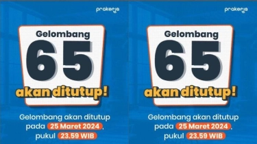 Pendaftaran Kartu Prakerja Gelombang 65 Ditutup Malam Ini, Segera Gabung di Website prakerja.go.id