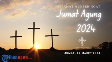 45 Ucapan Jumat Agung 2024 Penuh Makna Kasih dan Doa Harapan, Cocok jadi Caption Media Sosial