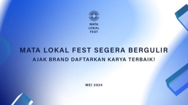 Mata Lokal Fest Segera Bergulir,  Ajak Brand Daftarkan Karya Terbaik!