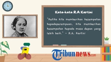 50 Kata-Kata R.A. Kartini yang Penuh Semangat Perjuangan, Cocok untuk Caption Media Sosial
