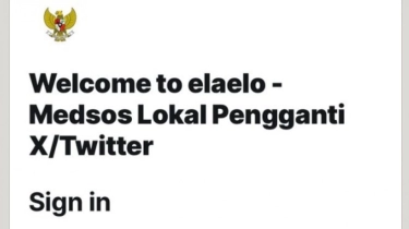 Apa Itu Sosmed Elaelo? Pengganti X Buatan Pemerintah