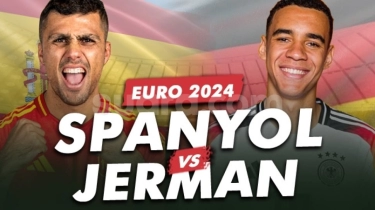 Link Live Streaming Spanyol vs Jerman, 'Final Kepagian' Euro 2024 Malam Ini