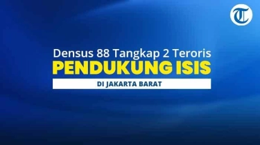 Sosok 2 Terduga Teroris Ditangkap di Jakarta Barat, Sebar Propaganda ISIS di Medsos