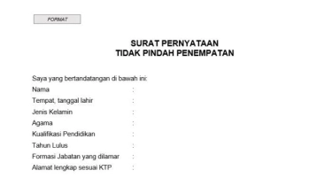 Format Surat Pernyataan Tidak Mengajukan Pindah Tugas CPNS 2024, Beserta Link Download