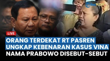 LIVE Orang Terdekat Ketua RT Pasren Ungkap Hal Mengejutkan, Nama Prabowo Disebut dalam Kasus Vina