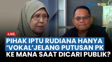 LIVE Pihak Rudiana Disebut hanya 'Vokal' Jelang Putusan PK Terpidana, Ke Mana saat Dicari Publik?