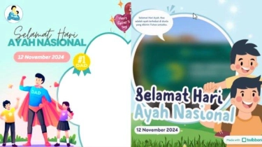 60 Link Twibbon Hari Ayah Nasional 2024, Beserta Cara Membuat Bingkai Fotonya