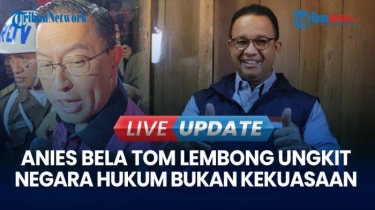 Komisi III DPR Cecar Kejagung soal Kasus Tom Lembong, Anies Baswedan: Rakyat Indonesia Mengapresiasi