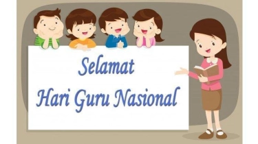 100 Ucapan Selamat Hari Guru Nasional Hari Ini, 25 November 2024