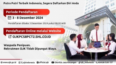 Tahapan Pendaftaran Rekrutmen OJK 2024, Lulusan Teknik Diperbolehkan Daftar