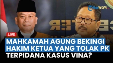 LIVE Mahkamah Agung Tegaskan PK hanya Boleh 1 Kali di Tengah Desakan Hakim Disanksi, Mengapa?