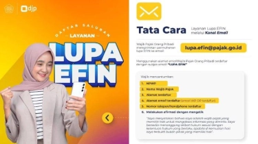 Lupa EFIN? Berikut Cara Dapat EFIN untuk Lapor SPT Tahunan