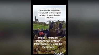 Cek Fakta: Pemusnahan Tabung Gas LPG yang Akan Diganti dengan DME