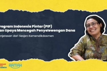 Kemendikdasmen Wajibkan Sekolah Umumkan Penerima Program Indonesia Pintar ke Siswa