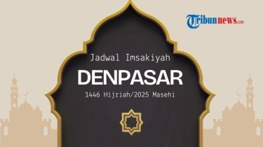 Jadwal Imsakiyah Puasa Ramadhan 2025 Kota Denpasar, Lengkap Selama Satu Bulan