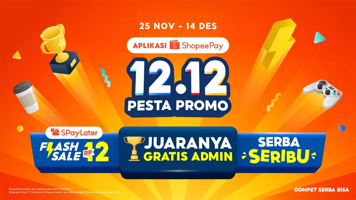 Aplikasi ShopeePay 12.12 Pesta Promo: Juaranya Gratis Admin, SPayLater Flash Sale Rp12, dan Serba Seribu Bikin Akhir Tahun Lebih Untung!