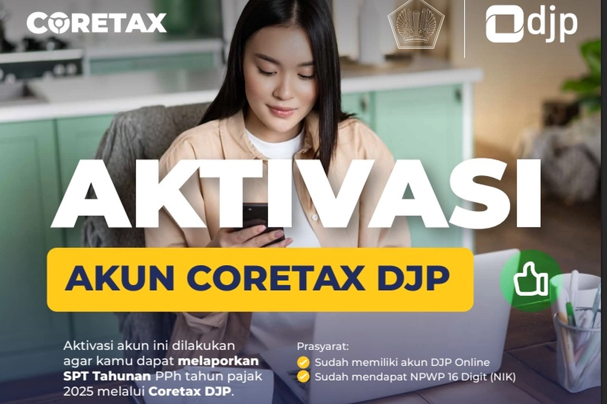 Cara Aktivasi Akun Coretax, DJP: 11,19 Juta Wajib Pajak Sudah Terdaftar