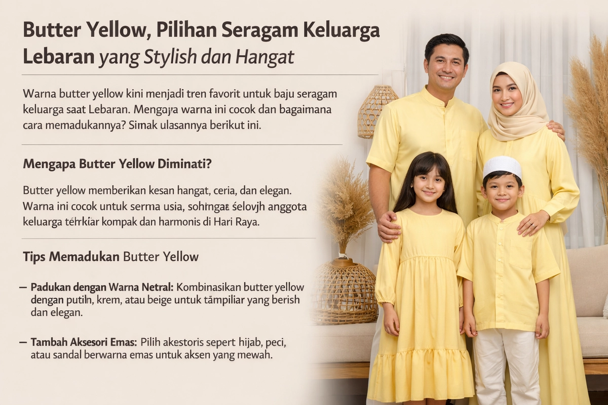 Warna Tren Baju Lebaran 2026, Ada Butter Yellow yang Lembut dan Elegan