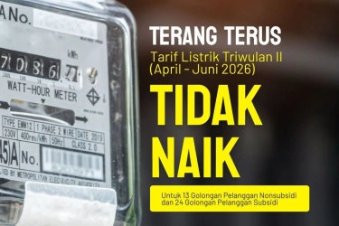 Tarif Listrik Periode April-Juni 2026 Tak Naik Bagi Pelanggan Golongan Nonsubsidi