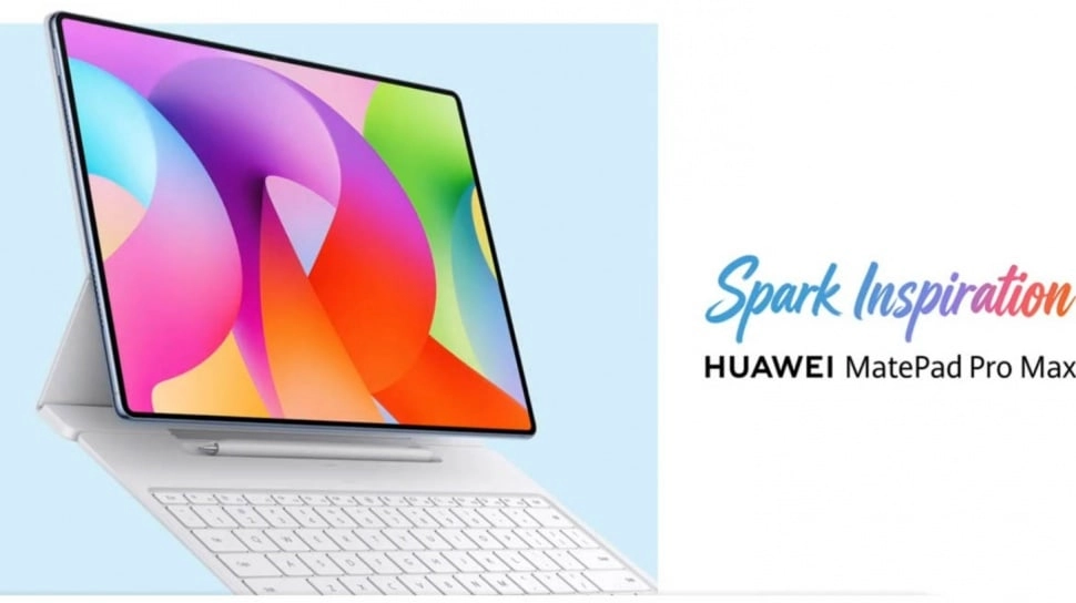 Huawei MatePad Pro Max Tantang iPad Pro, Pamerkan Bodi Tipis dan Chip Flagship